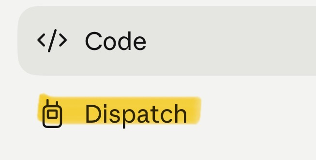 The Claude app sidebar, with Dispatch listed below Code.